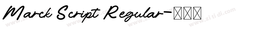 Marck Script Regular字体转换